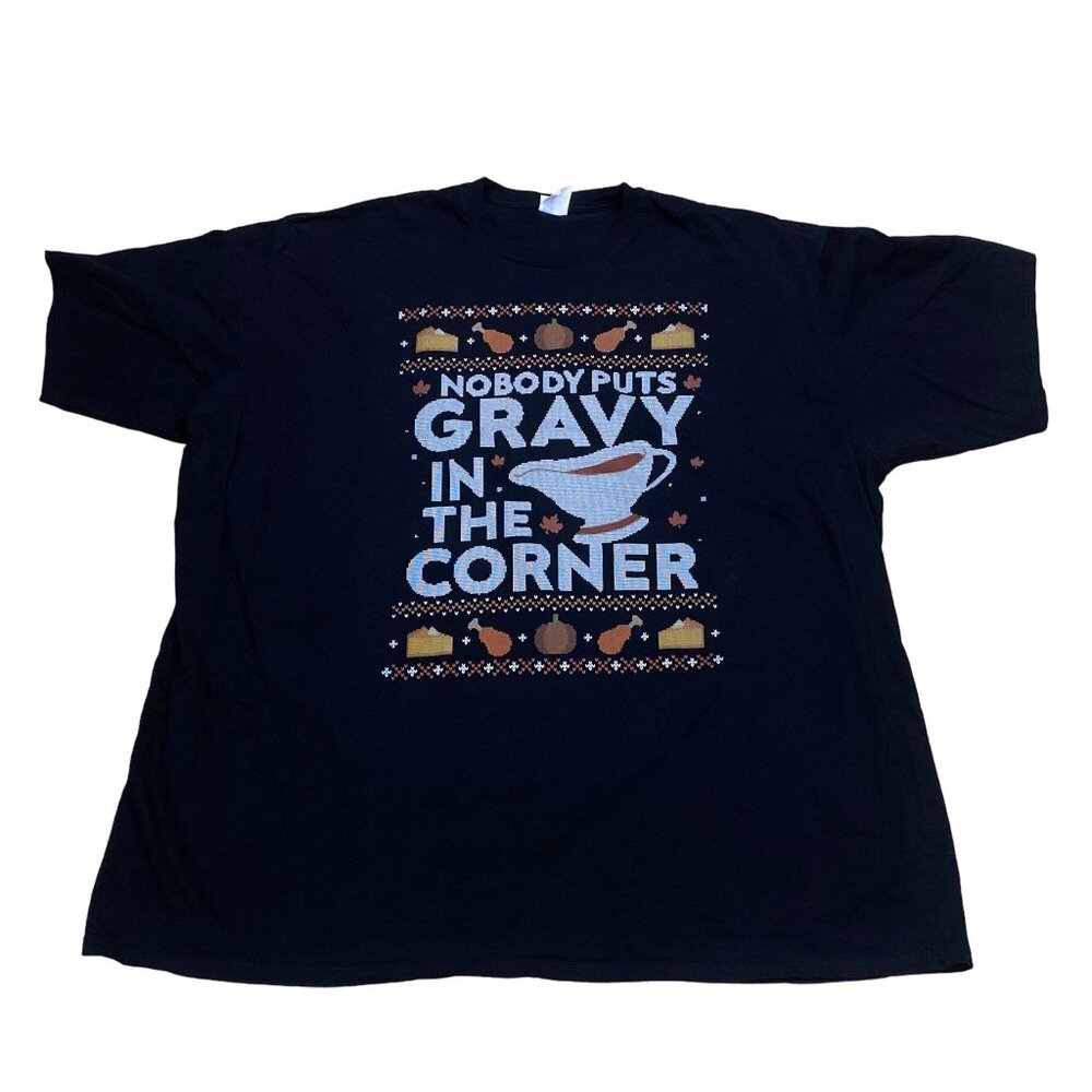 Nobody Puts Gravy In The Corner T-Shirt Unisex 5XL (4XL) Port & Company Black - Picture 7 of 7